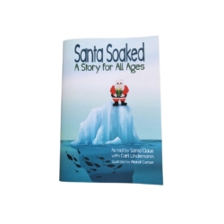 Santa Soaked: Environmental Picture Book